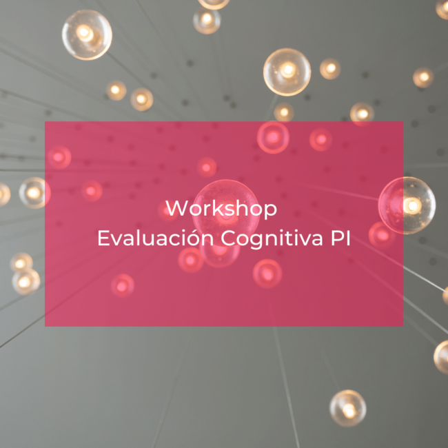 Imagen destacada Workshop Evaluación cognitiva